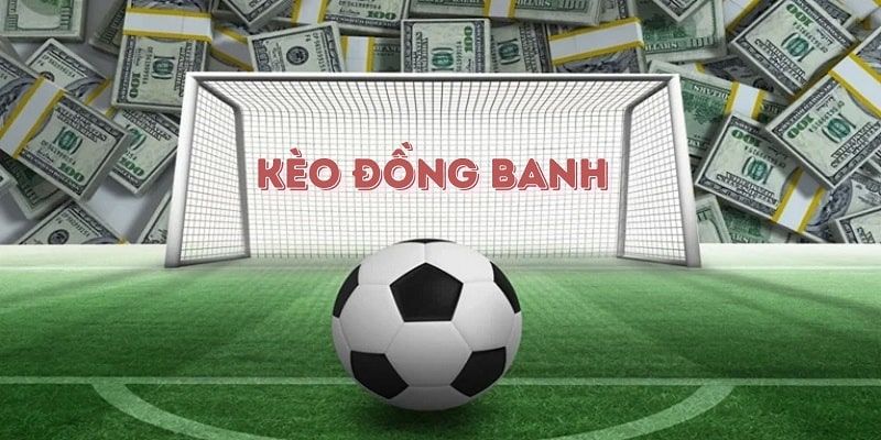 Kèo Đồng Banh Cwin - Nơi Trao Gửi Niềm Tin Đổi Đời