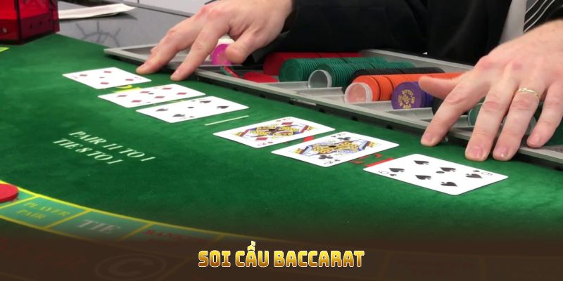 Soi Cầu Baccarat Và Phương Pháp Tối Ưu Tăng Tỷ Lệ Thắng