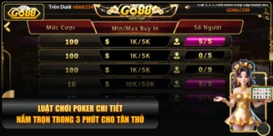 Luật Chơi Poker Chi Tiết, Nắm Trọn Trong 3 Phút Cho Tân Thủ
